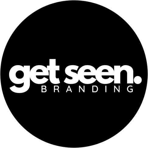 get seen BRANDING